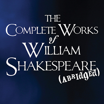The Complete Works of William Shakespeare (Abridged) - Streaming