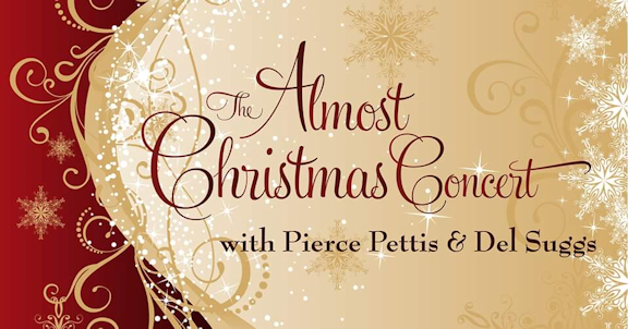 The Almost Christmas Concert w/Pierce Pettis, Del Suggs & The Allstars